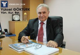 Yüksel Göktürk: “Türk Demir Çelik Sektörünü markalaştırmalıyız”